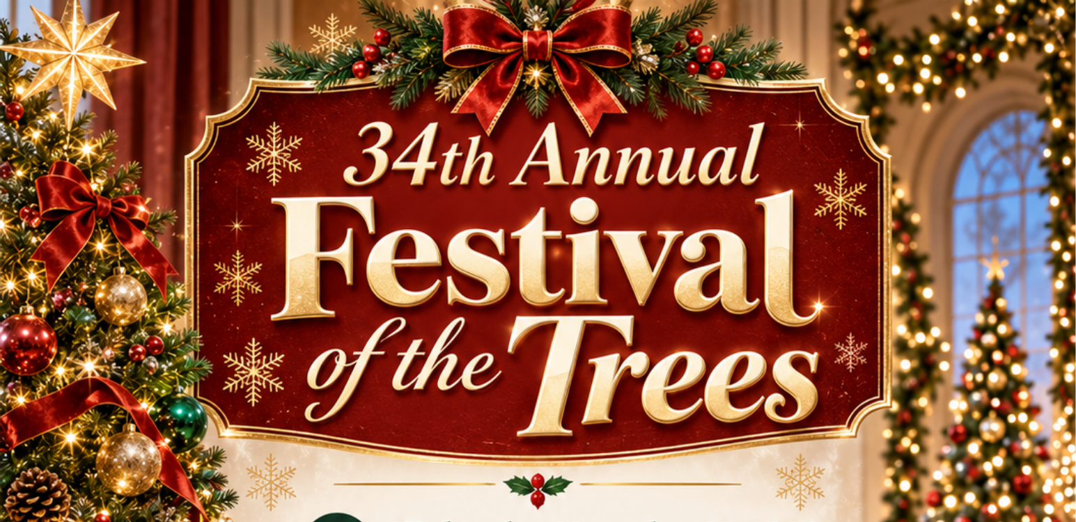 Festive Festival of the Trees event flyer