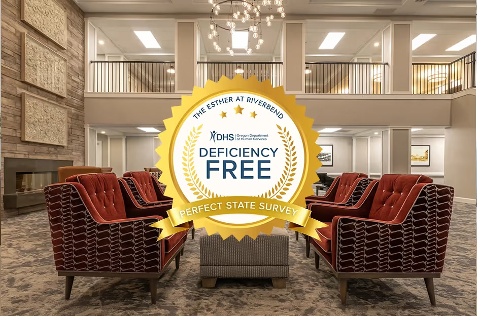 The Esther at Riverbend Assisted Living Achieves Deficiency-Free Survey